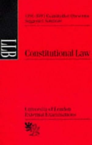Constitutional Law 1991-1995 Examination Questions, Suggested Solutions : LLB University of London External Examinations