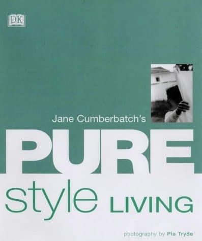 Jane Cumberbatch's Pure Style Living