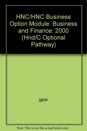 Hnc/Hnc Business Option Module: Business and Finance