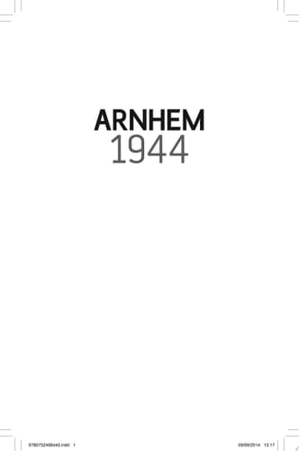 Arnhem 1944 Battle Story