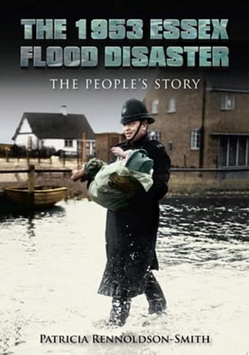 The 1953 Essex Flood Disaster The People's Story