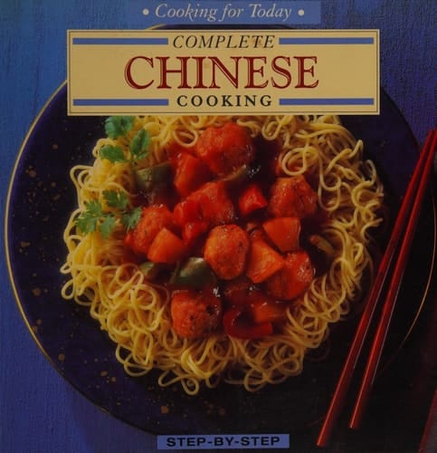 Complete Chinese Cooking