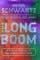 The Long Boom A Vision for the Coming Age of Prosperity