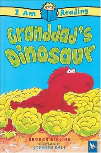 I Am Reading: Granddad's Dinosaur