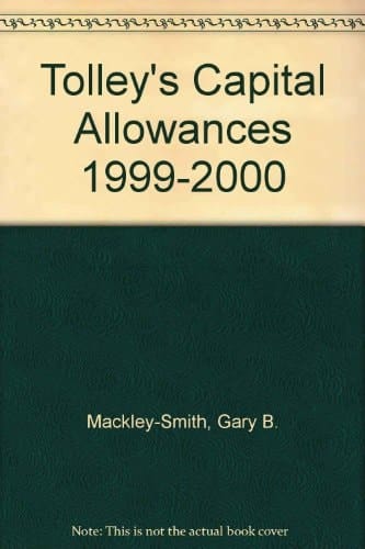 Tolley's Capital Allowances