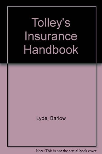 Tolley's Insurance Handbook