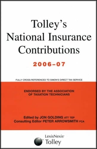 Tolley's National Insurance Contributions 2006-07 Main Annual