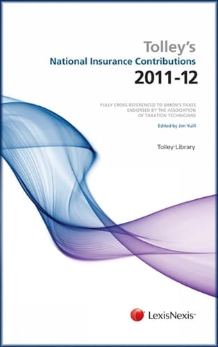 Tolley's National Insurance Contributions 2011-12. Main Annual Plus Supplement