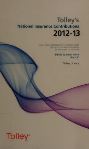 Tolley's National Insurance Contributions 2012-13 Main Annual