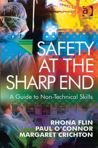 Safety at the sharp end: training non-technical skills