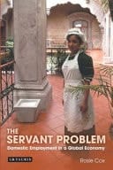 The Servant Problem Domestic Employment in a Global Economy