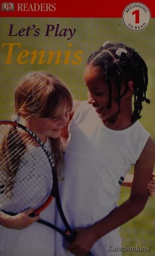 DK Readers: Let's Play Tennis