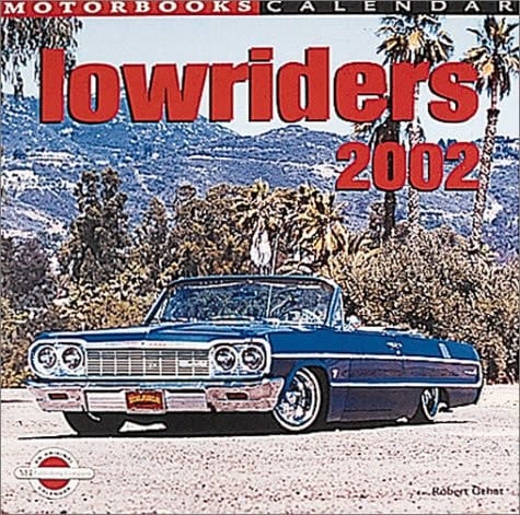 Lowriders 2002 Calendar