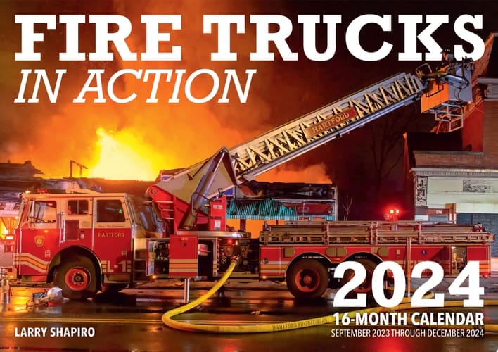 Fire Trucks in Action 2024 16-Month Calendar: September 2023 to December 2024