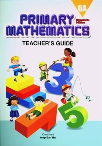 Primary Mathematics (Standards Edition) Teacher's Guide 6A, 9780761427629, 0761427627, 2011