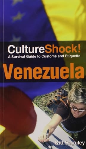 CultureShock! Venezuela A Survival Guide to Customs and Etiquette