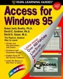 Access for Windows 95 The Visual Learning Guide