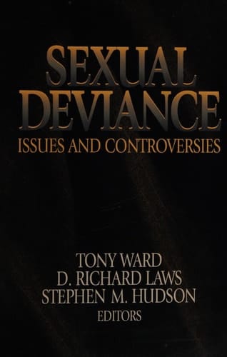 Sexual Deviance Issues and Controversies