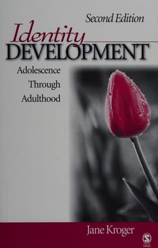 Identity Development Adolescence Through Adulthood
