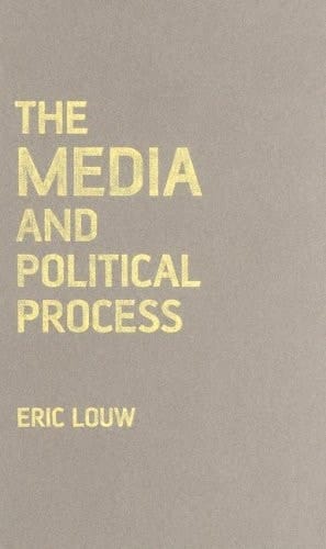 The Media and Political Process