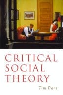 Critical Social Theory Culture, Society and Critique