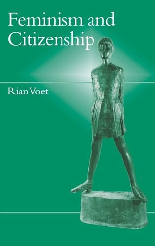 Feminism and Citizenship (Politics and Culture series)