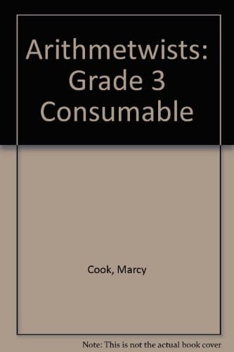 Arithmetwists: Grade 3 Consumable