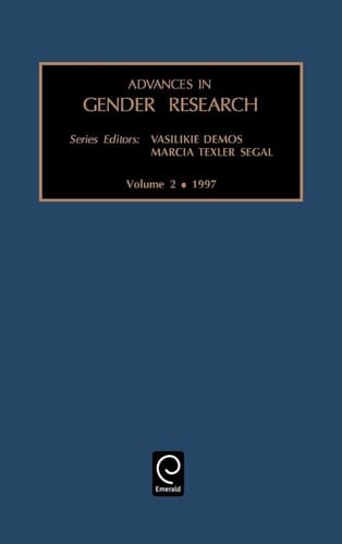 Advances in Gender Research: Vol 2 (Advances in Gender Research)