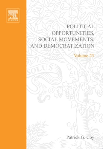 Political Opportunities Social Movements, and Democratization