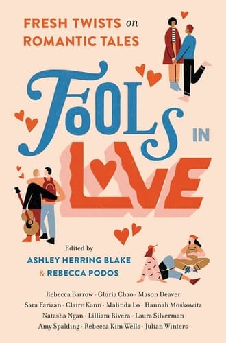 Fools in Love Fresh Twists on Romantic Tales