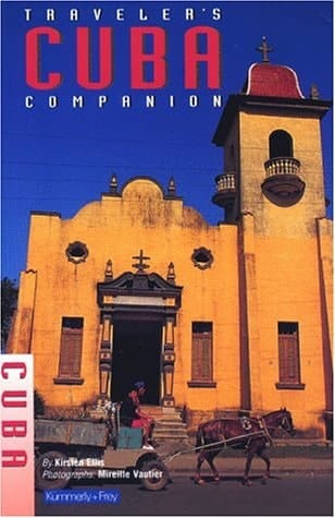 The Traveler's Companion Guide to Cuba