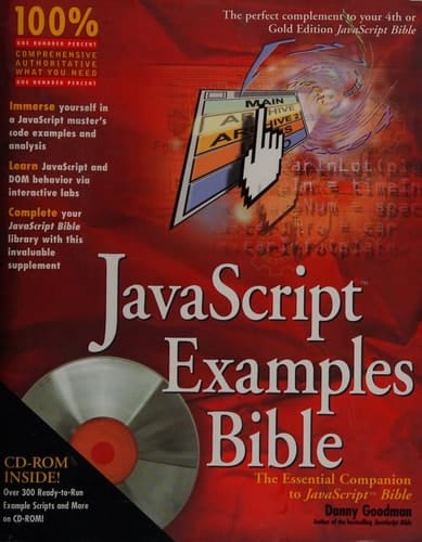 JavaScript Examples Bible The Essential Companion to JavaScript Bible