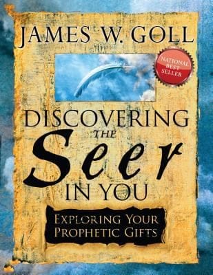 Discovering The Seer In You Exploring Your Prophetic Gifts