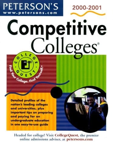 Peterson's Competitive Colleges 2000-2001