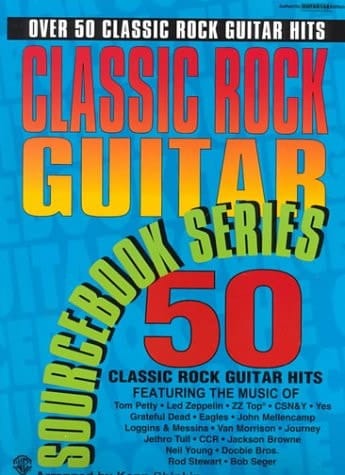Classic Rock Guitar Sourcebook: Guitar/TAB/Vocal (Guitar Sourcebook Series)