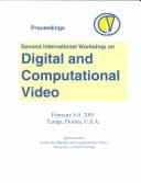 Digital and Computational Video (DCV 2001): 2nd International Workshop on