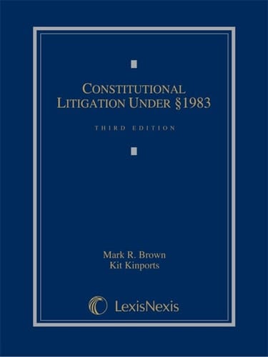 Constitutional Litigation Under Section 1983
