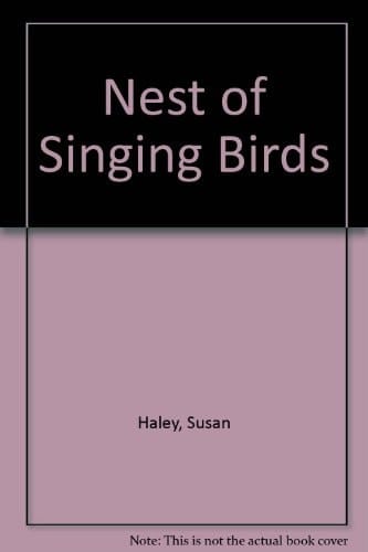 Nest of Singing Birds
