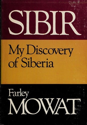 Sibir;: My discovery of Siberia