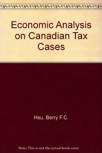 Economic Analysis on Canadian Tax Cases