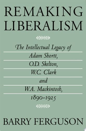 Remaking Liberalism