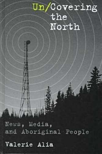 Un News, Media, and Aboriginal People