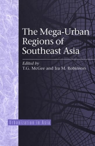 Mega Urban Regions of Southeast Asia