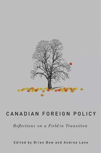 Canadian Foreign Policy Reflections on a Field in Transition