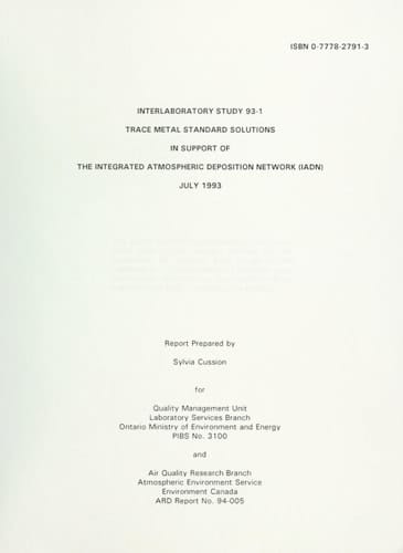 Trace Metal Standard Solutions in Support of the Integrated Atmospheric Deposition Network (IADN) : Report