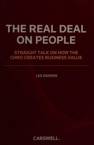 The Real Deal on People Straight Talk on how the CHRO Creates Business Value