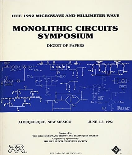 IEEE Monolithic Circuits Symposium, 1992