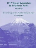 1997 Topical Symposium on Millimeter Waves