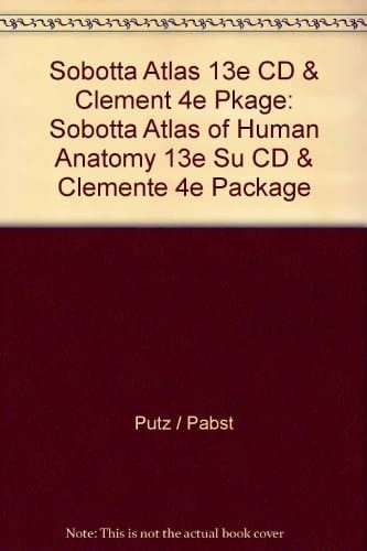 Sobotta Atlas of Human Anatomy and Clement