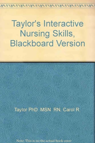 Taylor's Interactive Nursing Skills, Blackboard Version
